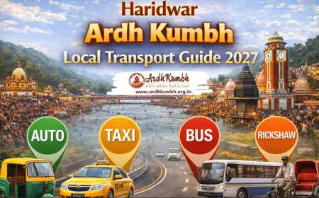 Haridwar Ardh Kumbh Local Transport Guide 2027