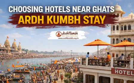 Choosing Hotels Near Ghats for Ardh Kumbh Stay