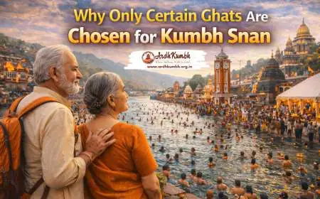 Why Only Certain Ghats Are Chosen for Kumbh Snan