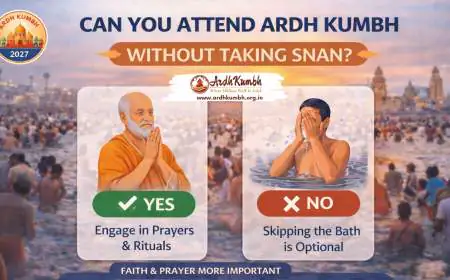 Can You Attend Ardh Kumbh Without Taking Snan?