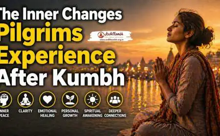 The Inner Changes Pilgrims Experience After Kumbh
