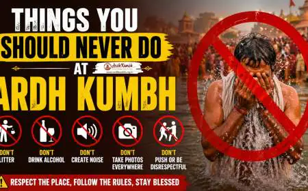 Things You Should Never Do at Ardh Kumbh