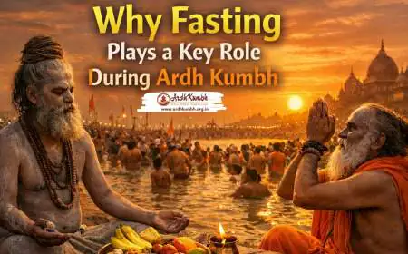 Why Fasting Plays a Key Role During Ardh Kumbh