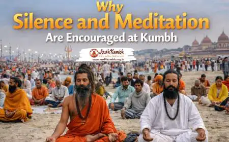Why Silence and Meditation Are Encouraged at Kumbh