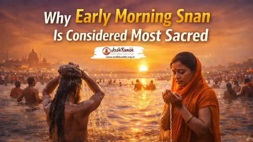 Why Early Morning Snan Is Considered Most Sacred