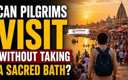 Can Pilgrims Visit Without Taking a Sacred Bath?