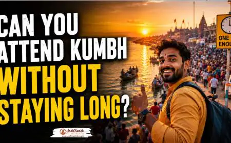 Can You Attend Kumbh Without Staying Long