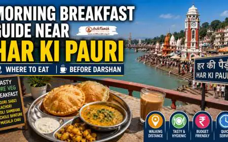 Morning Breakfast Guide Near Har Ki Pauri: Where to Eat Before Darshan
