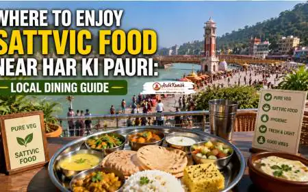 Where to Enjoy Sattvic Food Near Har Ki Pauri: Local Dining Guide