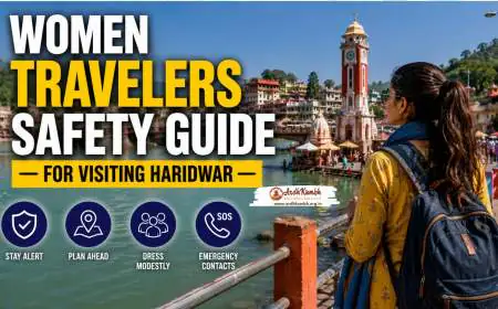 Women Travelers Safety Guide for Visiting Haridwar