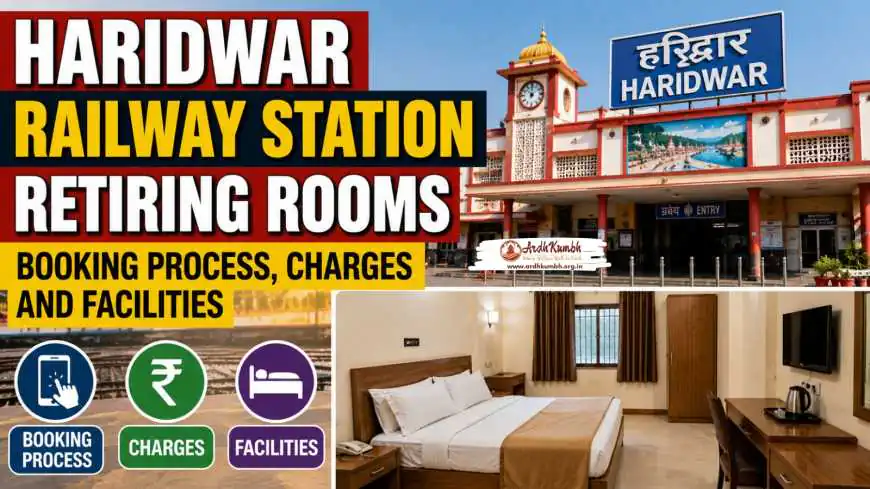 Haridwar Railway Station Retiring Rooms: Booking Process, Charges and Facilities