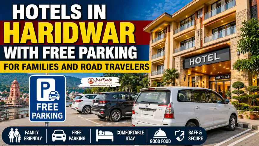 Hotels in Haridwar with Free Parking for Families and Road Travelers