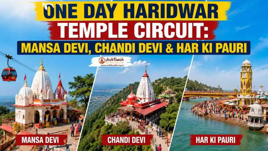 One Day Haridwar Temple Circuit: Mansa Devi, Chandi Devi and Har Ki Pauri